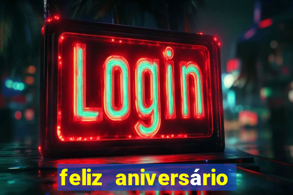 feliz aniversário meu amor tumblr